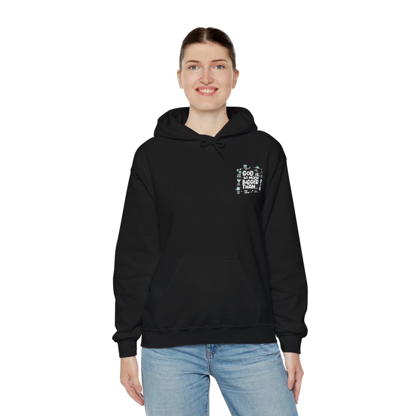 GOD IS SO MUCH BIGGER - BLACK HOODIE