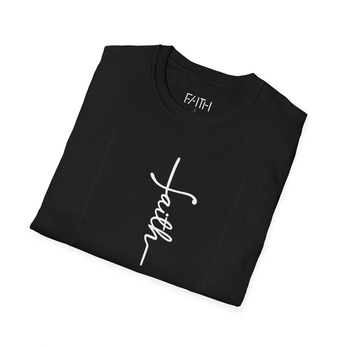 Faith - Unisex T-Shirt